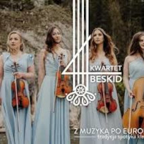 Kwartet Beskid "Z muzyką po Europie"